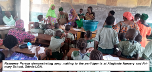 Resource Persons demonstrating soap making to the participants at Alagbede Nursery and Primary School, Odeda LGA, Ogun State.