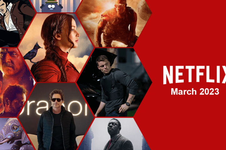 Movies And Shows Coming To Netflix This March