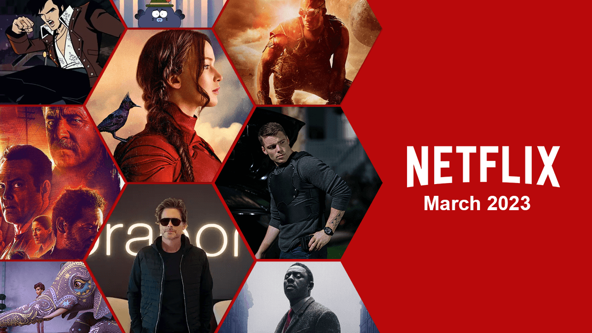 Movies And Shows Coming To Netflix This March