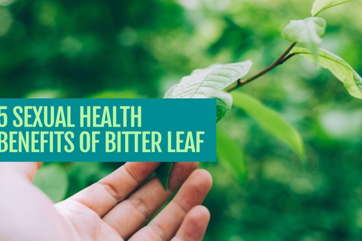 Sexual Health Benefits of Bitter Leaf