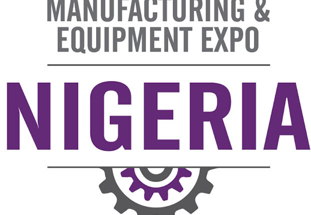 NME, NIRAM Expo To Transform African Manufacturing Landscape- MAN