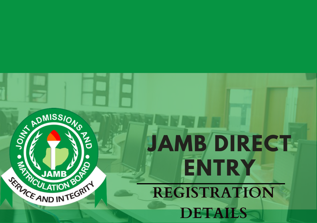 How To Register For 2024 JAMB Direct Entry