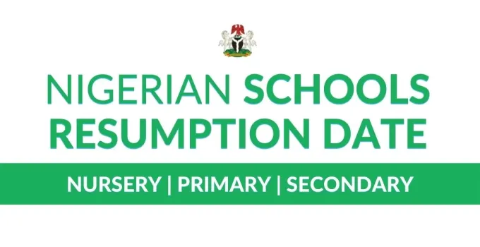 Official School Resumption Date For 2024/2025 Academic Session