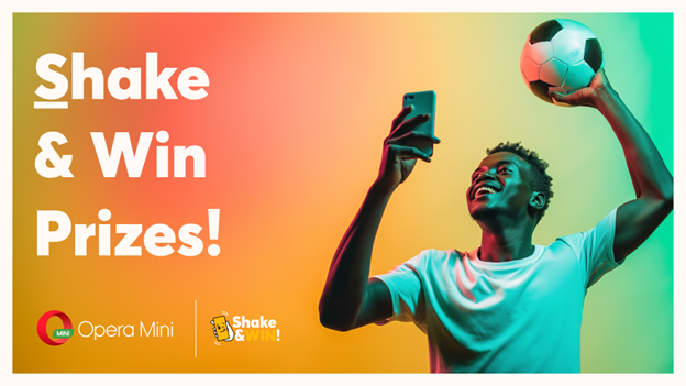 Follow every minute of AFCON while competing for up to , prizes with Opera Mini’s new Shake and Win