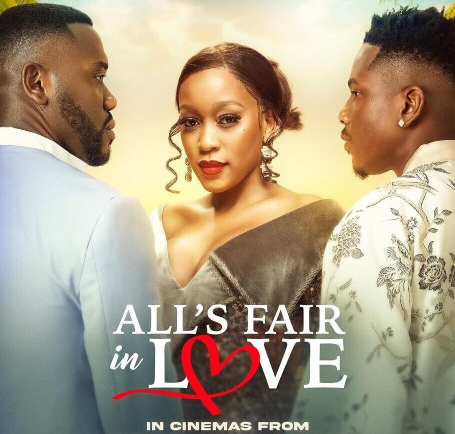 ‘All’s Fair in Love’ Makes N7.6 Million On Valentine’s Day