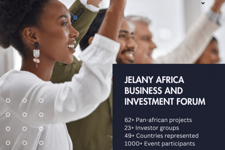 Jelany Africa Business and Investment Forum: A Pioneering Platform for Economic Growth and Sustainable Development