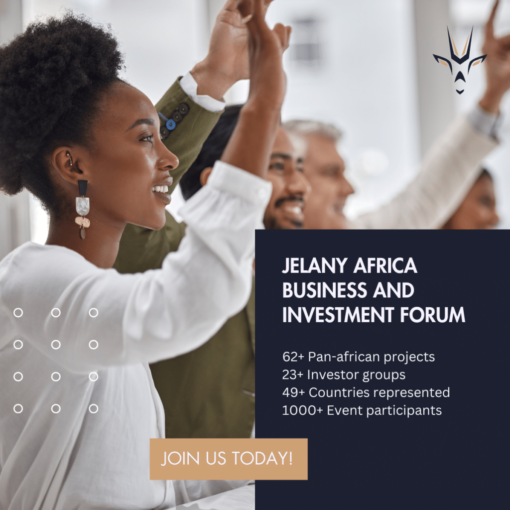 Jelany Africa Business and Investment Forum: A Pioneering Platform for Economic Growth and Sustainable Development