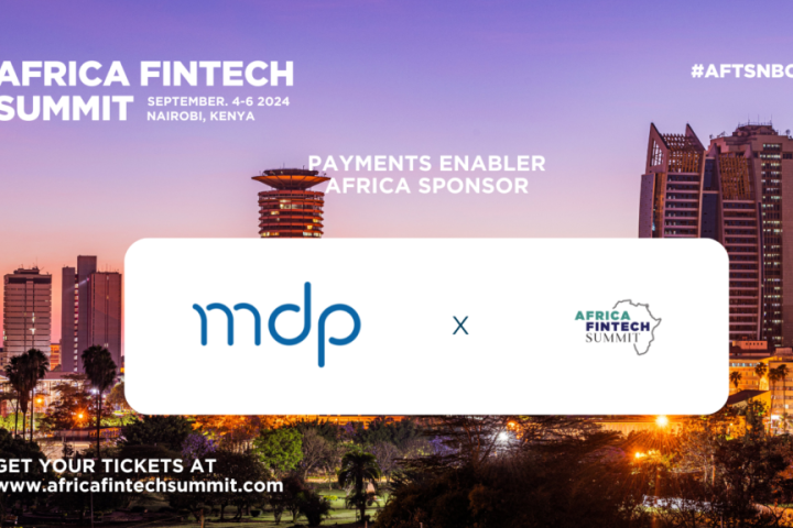 MDP Takes Center Stage as Payments Enabler Africa Sponsor at Africa Fintech Summit Nairobi