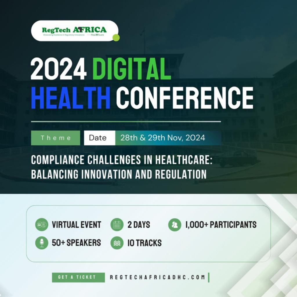 Unlocking the Future of Healthcare: Digital Health Conference to Drive Innovation and Compliance Across Africa”