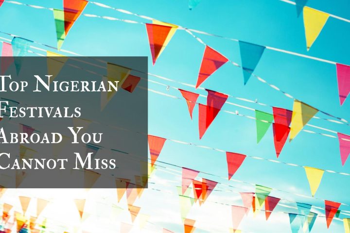 Top Nigerian Festivals Abroad You Cannot Miss