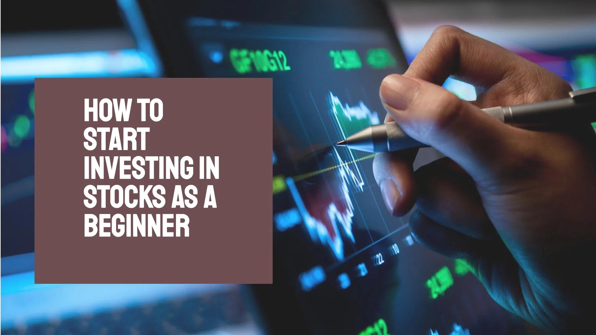 How To Start Investing In Stocks As A Beginner