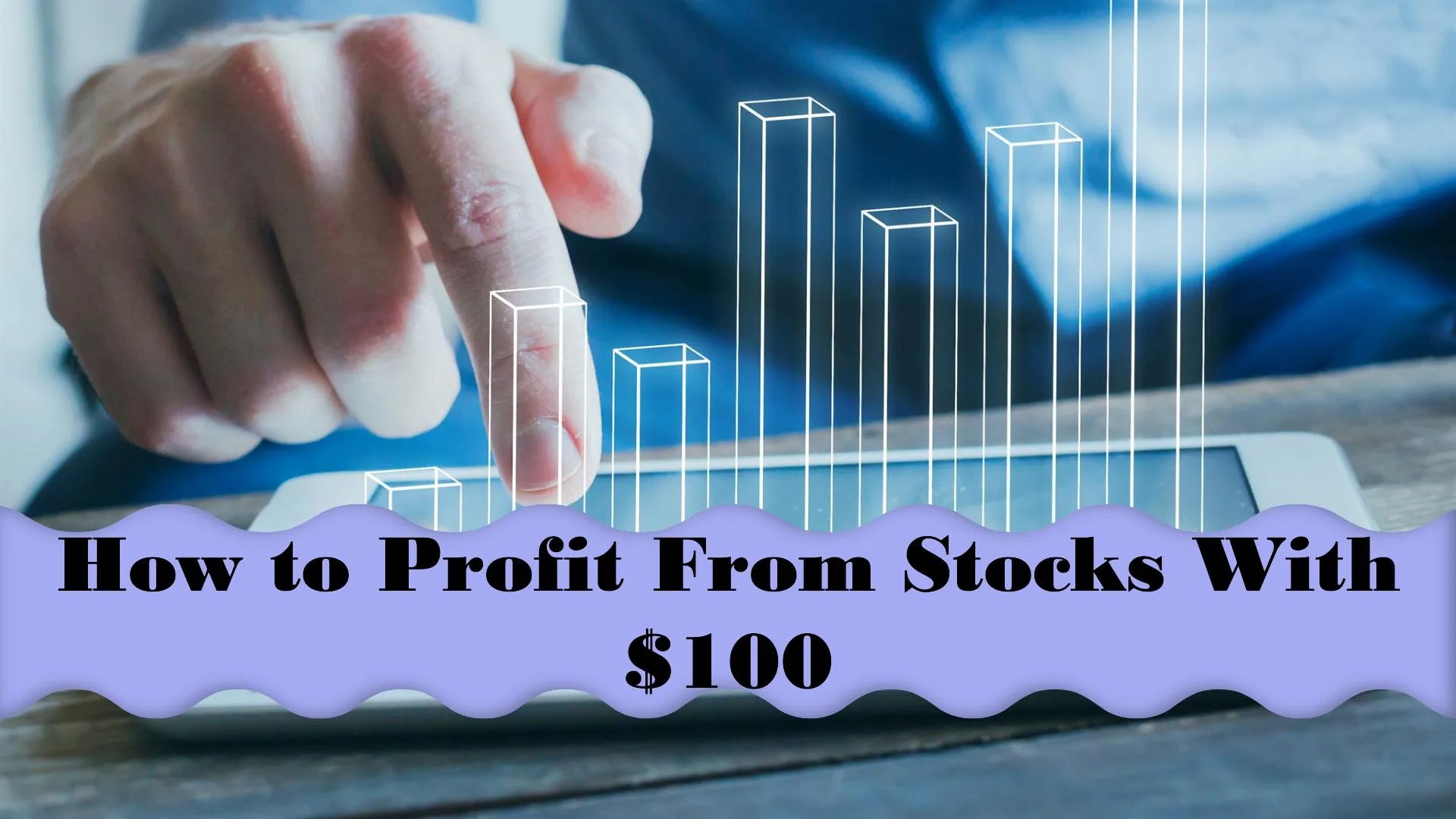 How to Profit From Stocks With $