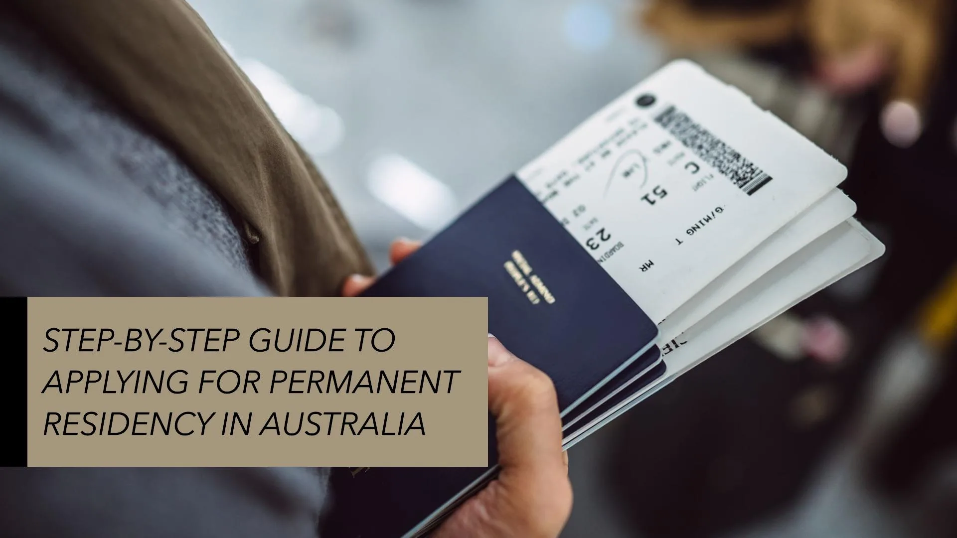 Step by Step Guide To Applying For Permanent Residency In Australia