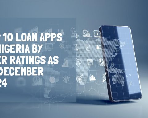 Top Loan Apps In Nigeria By User Ratings As Of December